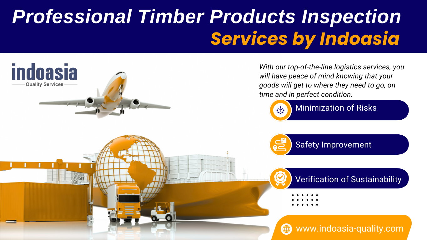 Professional Timber Products Inspection Services by Indoasia