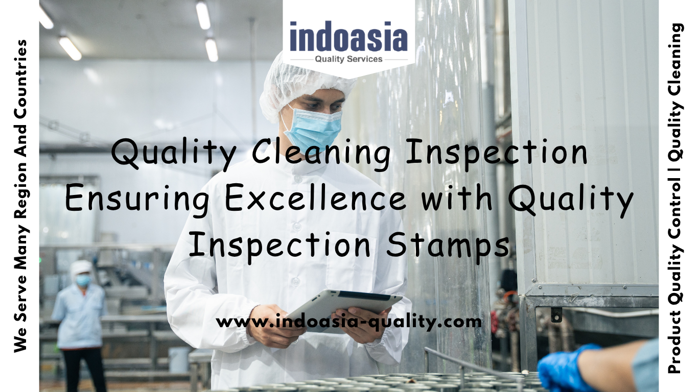 Quality Cleaning Inspection