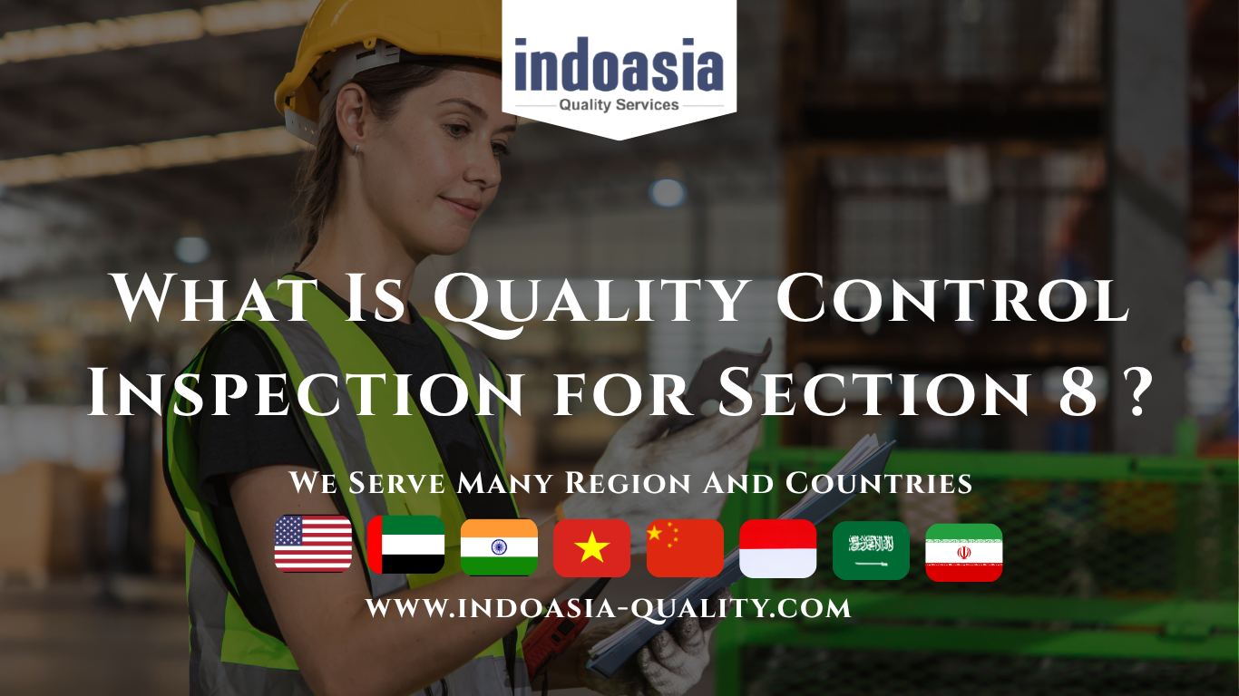 What Is Quality Control Inspection for Section 8 ?